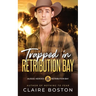 Trapped in Retribution Bay