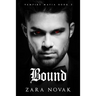 Bound: A Dark Vampire Romance