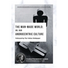 The Man-Made World; Or, Our Androcentric Culture: Followed by The Yellow Wallpaper