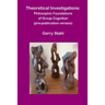 Theoretical Investigations: Philosophical Foundations of Group Cognition