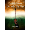 Book of Mormon Stories for Big Kids