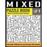 Mixed Puzzle Book: Mixed Activity Puzzle Book Series for Adults With Solutions - Sudoku, Crossword, Word Search, Word Scramble, Missing V