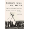Northern Paiutes of the Malheur: High Desert Reckoning in Oregon Country
