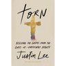 Torn: Rescuing the Gospel from the Gays-Vs.-Christians Debate