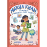 Marya Khan and the Disastrous Class Project (Marya Khan #5)