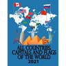 All countries, capitals and flags of the world 2021: 2020 A guide to flags from around the world, The Complete Handbook