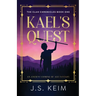 Kael's Quest: An Ancient Coming of Age Fantasy