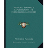 Nicholas Flammel's Exposition Of The Hieroglyphical Figures