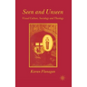 Seen and Unseen: Visual Culture, Sociology and Theology