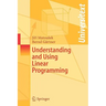 Understanding and Using Linear Programming