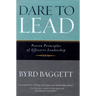 Dare to Lead: Proven Principles of Effective Leadership