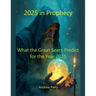 2025 in Prophecy