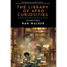 The Library of Afro Curiosities: 100-Word Stories