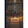 Devout Instructions on the Epistles and Gospels for the Sundays and Holy Days;