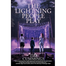 The Lightning People Play