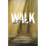 Walk With Me: Transformation through the Pathway of Spiritual Direction