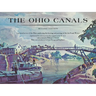 The Ohio Canals: Second Edition