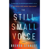 The Still Small Voice