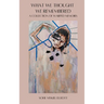 What We Thought We Remembered: A Collection of Warped Memoirs