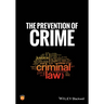 The Prevention of Crime