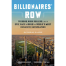 Billionaires' Row: Tycoons, High Rollers, and the Epic Race to Build the World's Most Exclusive Skyscrapers