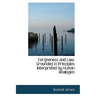 Forgiveness and Law: Grounded in Principles Interpreted by Human Analogies
