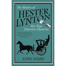 The Return of Hester Lynton: Ten Victorian detective stories with a female sleuth