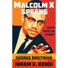 Malcolm X Speaks: Selected Speeches and Statements