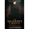 The Shadows Grieve: The Helen Bainbridge Chronicles, Book 2