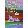 Reading LGBTQ+ Children's Picture Books