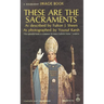 These Are the Sacraments