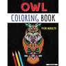 An Adult Coloring Book with Cute Owls: Coloring Book for Adults, Amazing Owl Designs