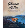 Medicine at Sea: The History and Practice of Medicine in the Field: The history and practice of medicine in the field