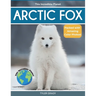 Arctic Fox: Fascinating Animal Facts for Kids