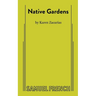 Native Gardens