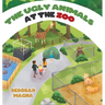 The Ugly Animals at the Zoo