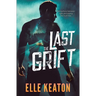 The Last Grift