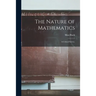 The Nature of Mathematics: a Critical Survey.