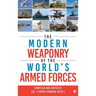 The Modern Weaponry of the World's Armed Forces