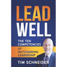 LeadWell: The Ten Competencies of Outstanding Leadership