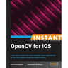 Instant OpenCV for iOS