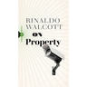 On Property: Policing, Prisons, and the Call for Abolition
