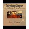 Gettysburg Glimpses: True Stories from the Battlefield