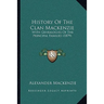History Of The Clan Mackenzie: With Genealogies Of The Principal Families (1879)