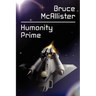 Humanity Prime: A Science Fiction Novel