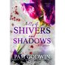 Hills of Shivers and Shadows
