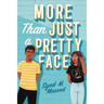 More Than Just a Pretty Face