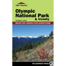 Top Trails: Olympic National Park and Vicinity: Must-Do Hikes for Everyone