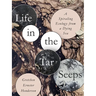 Life in the Tar Seeps: A Spiraling Ecology from a Dying Sea