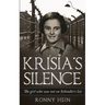 Krisia's Silence: The girl who was not on Schindler's list